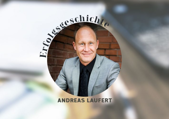 Erfolgsgeschichte Andreas Laufert